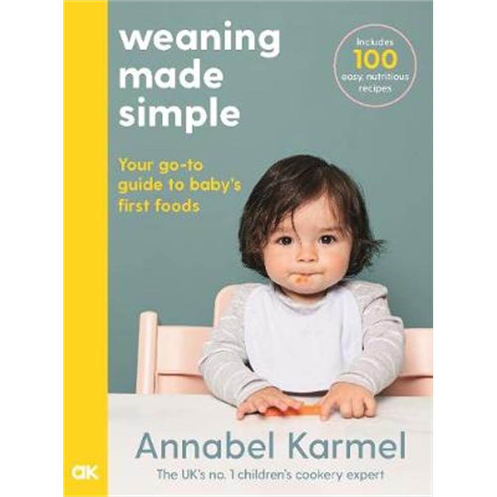 Weaning Made Simple (Hardback) - Annabel Karmel